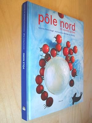 Pôle nord 48 recettes givrées