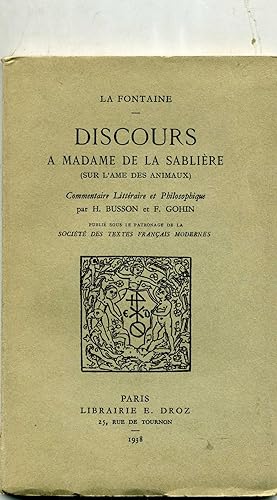 DISCOURS A MADAME DE LA SABLIERE (SUR L'AME DES ANIMAUX) Commentaire Littéraire et Philosophique ...