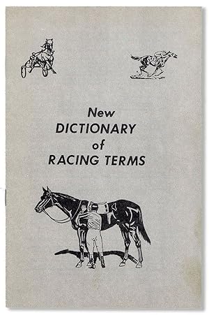 New Dictionary of Racing Terms