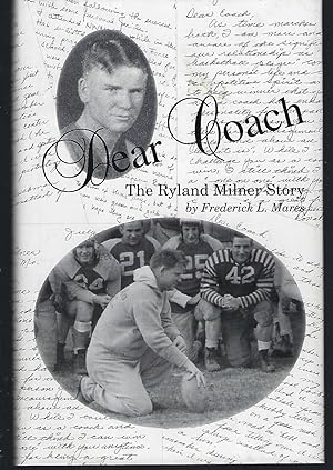 Dear Coach: The Ryland Milner Story
