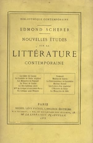 Nouvelles études sur la littérature contemporaine. (Le comte de Cavour - La Comédie de Dante Alig...
