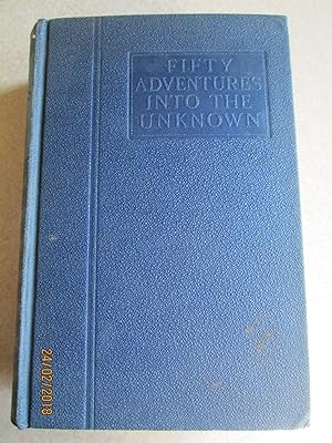 Fifty Adventures Into The Unknown