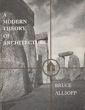 A Modern Theory of Architecture