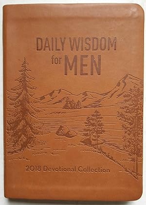 Daily Wisdom for Men: 2018 Devotional Collection