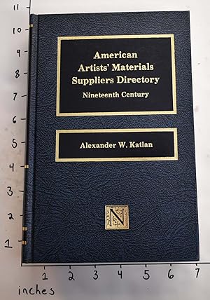 American Artists' Materials Suppliers Directory, Nineteenth Century
