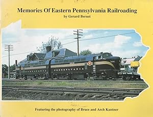 Memories of Eastern Pennsylvania Railroading