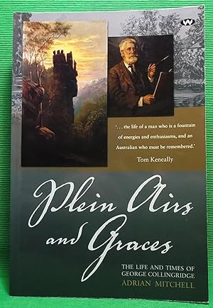 Plein Airs and Graces: The Life and Times of George Collingridge