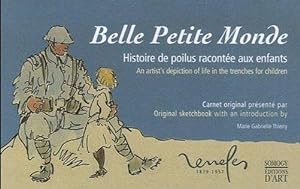 Belle Petit Monde - Histoire de poilus racontée aux enfants -