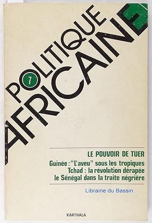 Politique Africaine II (7) Le pouvoir de tuer