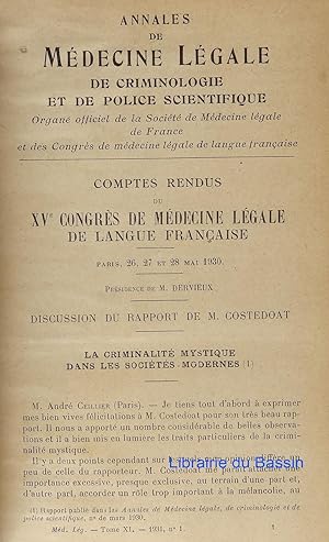 Annales de médecine légale de criminologie et de police scientifique 11e année 1931