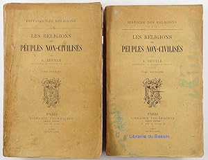 Les religions des peuples non-civilisés 2 Tomes