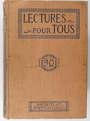 Lectures pour tous Revue universelle et populaire illustrée 3ème année Numéro 1 Octobre 1900