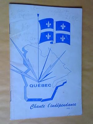 Québec chante l'indépendance, vol. 1