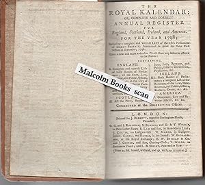 The Royal Kalendar: Or, Complete and Correct Annual Register for England, Scotland, Ireland, Amer...