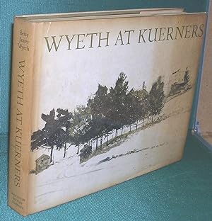 Wyeth At Kuerners