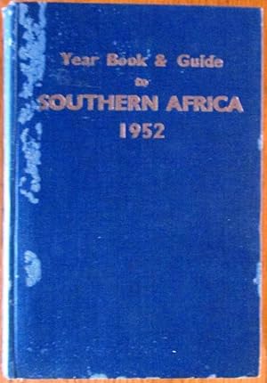Year Book & Guide to Southern Africa 1952