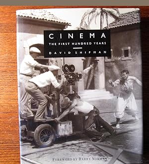 CINEMA. THE FIRST HUNDRED YEARS