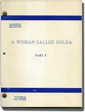 A Woman Called Golda [A Woman Called Golda: Part I] (Original teleplay script for the 1982 film)