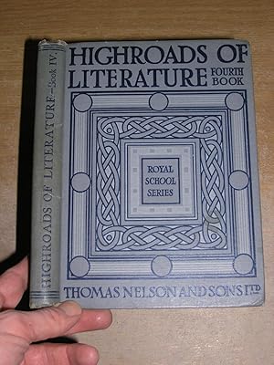 Highroads Of Literature Fourth Book Captains & Kings