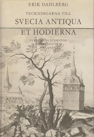 Teckningarna till Svecia antiqua et hodierna. III. Svealands återstod, Norrland och Åland.