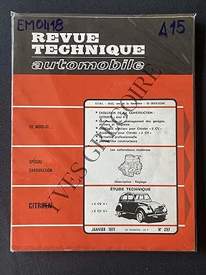 REVUE TECHNIQUE AUTOMOBILE-N°297-JANVIER 1971-CITROEN 2 CV