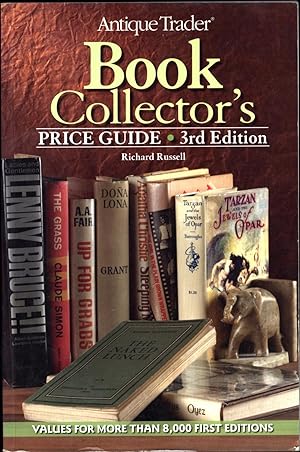 Antique Trader Book Collector's Price Guide * 3rd Edition / Values for More than 8,000 First Edit...