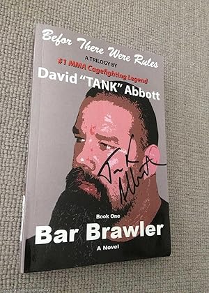 Bar Brawler (Signed, and inscribed separately)