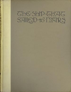 THE SHIP THAT SAILED TO MARS: A FANTASY