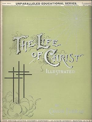The Life of Christ. Unparalleled Educational Series. Part XXIII.