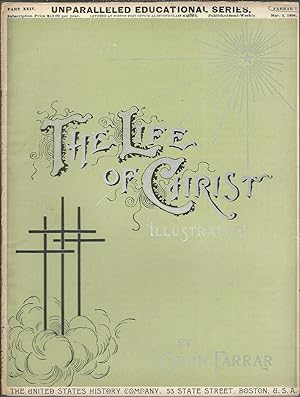 The Life of Christ. Unparalleled Educational Series. Part XXIV.