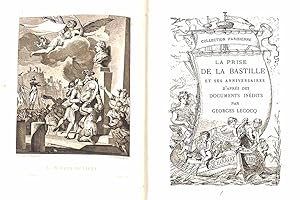 La prise de la Bastille et ses anniversaires : d'après des documents inédits.