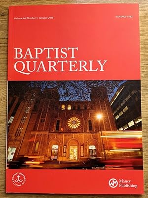 Baptist Quarterly Vol 46 (set of 4 for 2015)