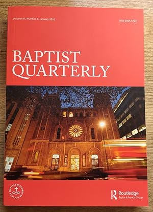 Baptist Quarterly Vol 47 No 1: Jan 2016