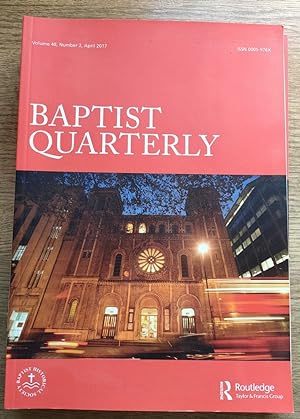 Baptist Quarterly Vol 48 No 2: April 2017