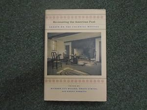 Re-creating the American Past: Essays on the Colonial Revival