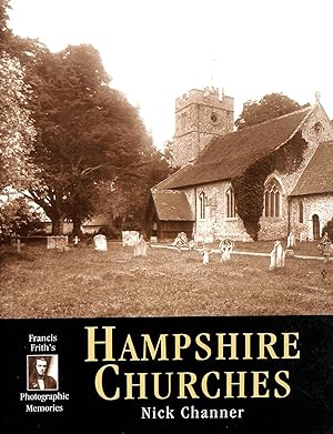 Hampshire Churches: Photographic Memories