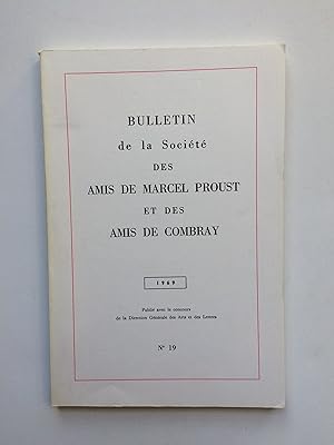 BULLETIN de la Société des Amis de Marcel PROUST / N° 19