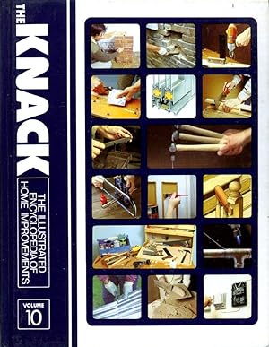 The Knack The Illustrated Encylopedia of Home Improvements (volume 10 only)