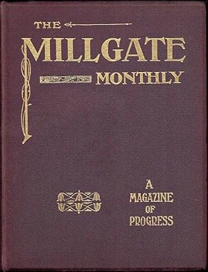 The Millgate Monthly Vol 1 No 7-12 (1906)