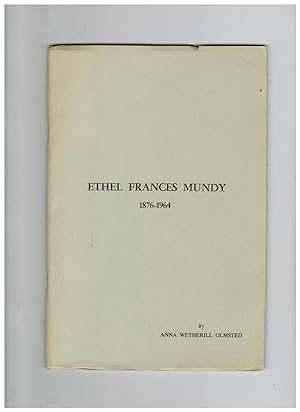 ETHEL FRANCES MUNDY 1876-1964