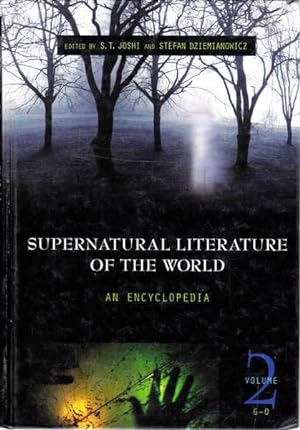 Supernatural Literature of the World: An Encyclopedia, Volume 2, G-O
