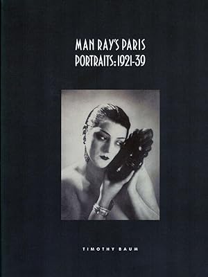 Man Ray' Paris Portraits: 1921-39