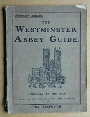 The Westminster Abbey Guide.