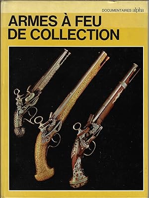 Les armes à feu de collection