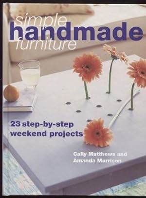 Woodworking with Style ; 20 Step-by-step Projects to Make Over a Weekend 20 Step-by-step Projects...