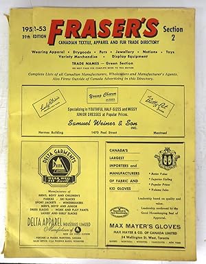 Fraser's Canadian Textile, Apparel and Fur Trade Directory, Section 2
