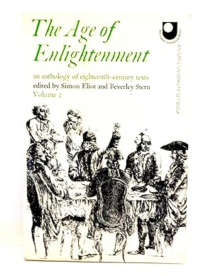 The Age of Enlightenment: An Anthology of Eighteenth-Century Texts, Volume 2