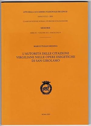 L'autorità delle citazioni virgiliane nelle opere esegetiche di san Girolamo