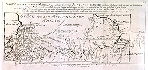 KARTE VON DEM LAUFE DES MARAGNON ODER GROSSEN AMAZONEN-FLUSSES.. Map of Peru, Ecuador and the f...