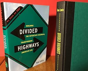 Divided Highways - Building the Interstate Highways - Transforming American Life